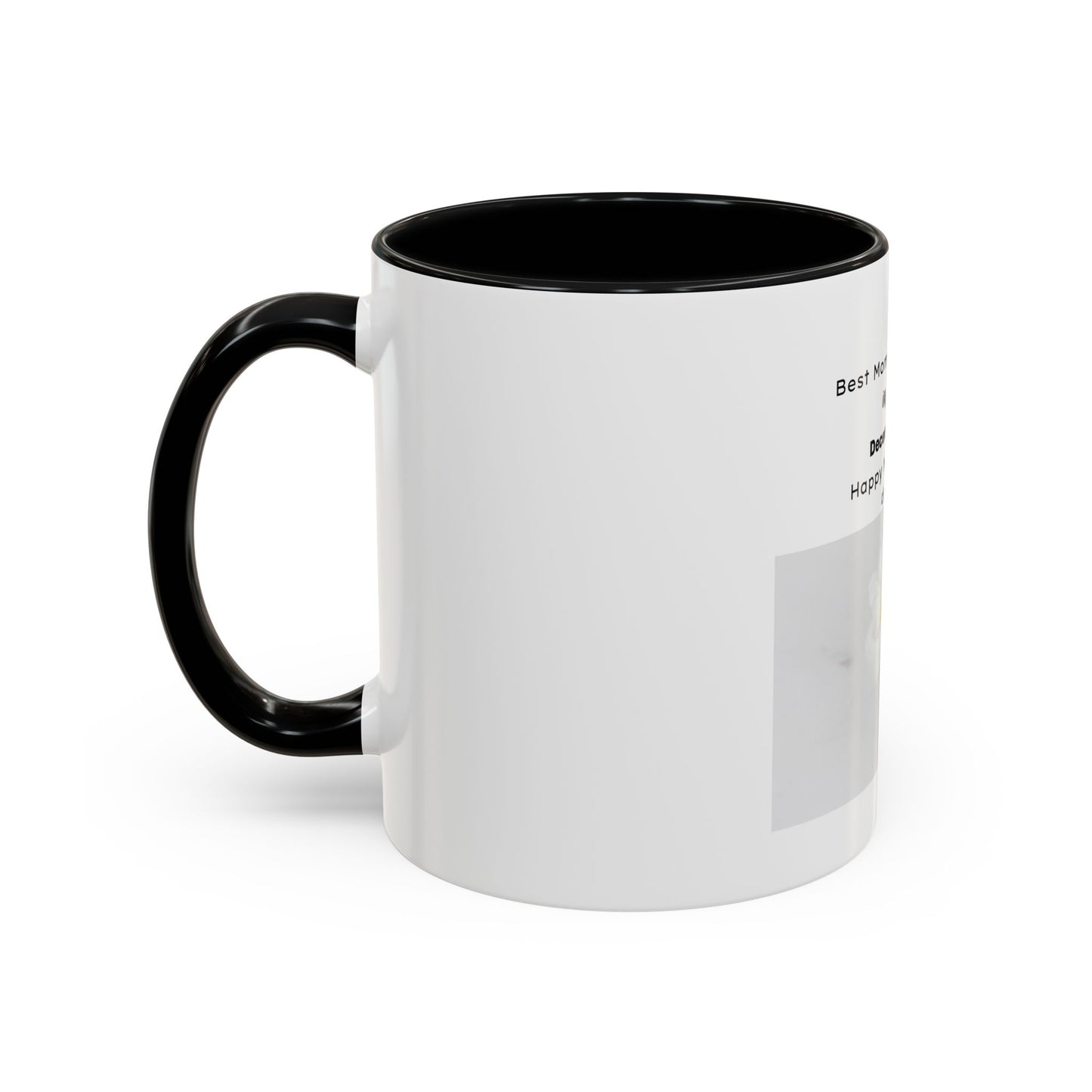 Mother's Day December Birth Coffee Mug — "Best Mom are born in December" Accent Mug (11/15 oz)