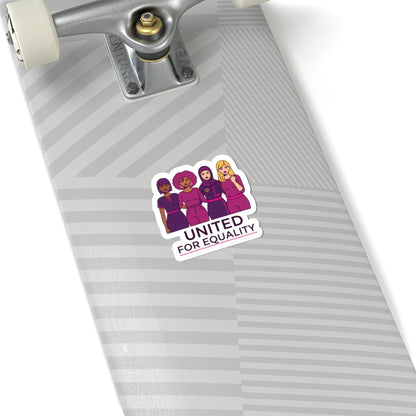 United for Equality Kiss-Cut Stickers | IWD feminist slogan, empowerment sticker
