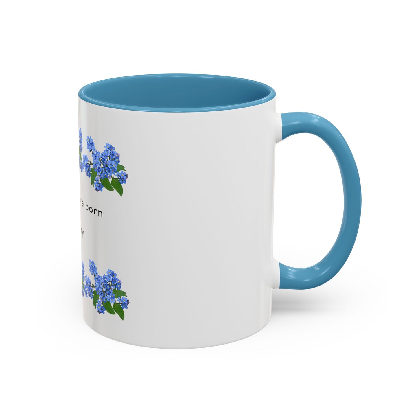 February Mom Coffee Mug — "Best Mom are born in February" Floral Accent Mug (11/15oz)