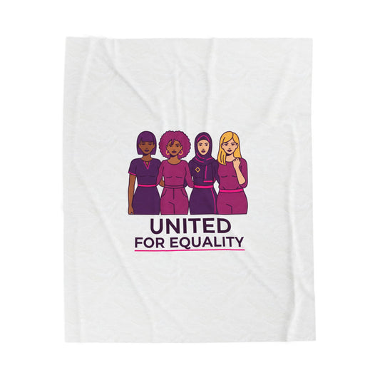 United for Equality Velveteen Blanket | IWD feminist slogan, empowerment design